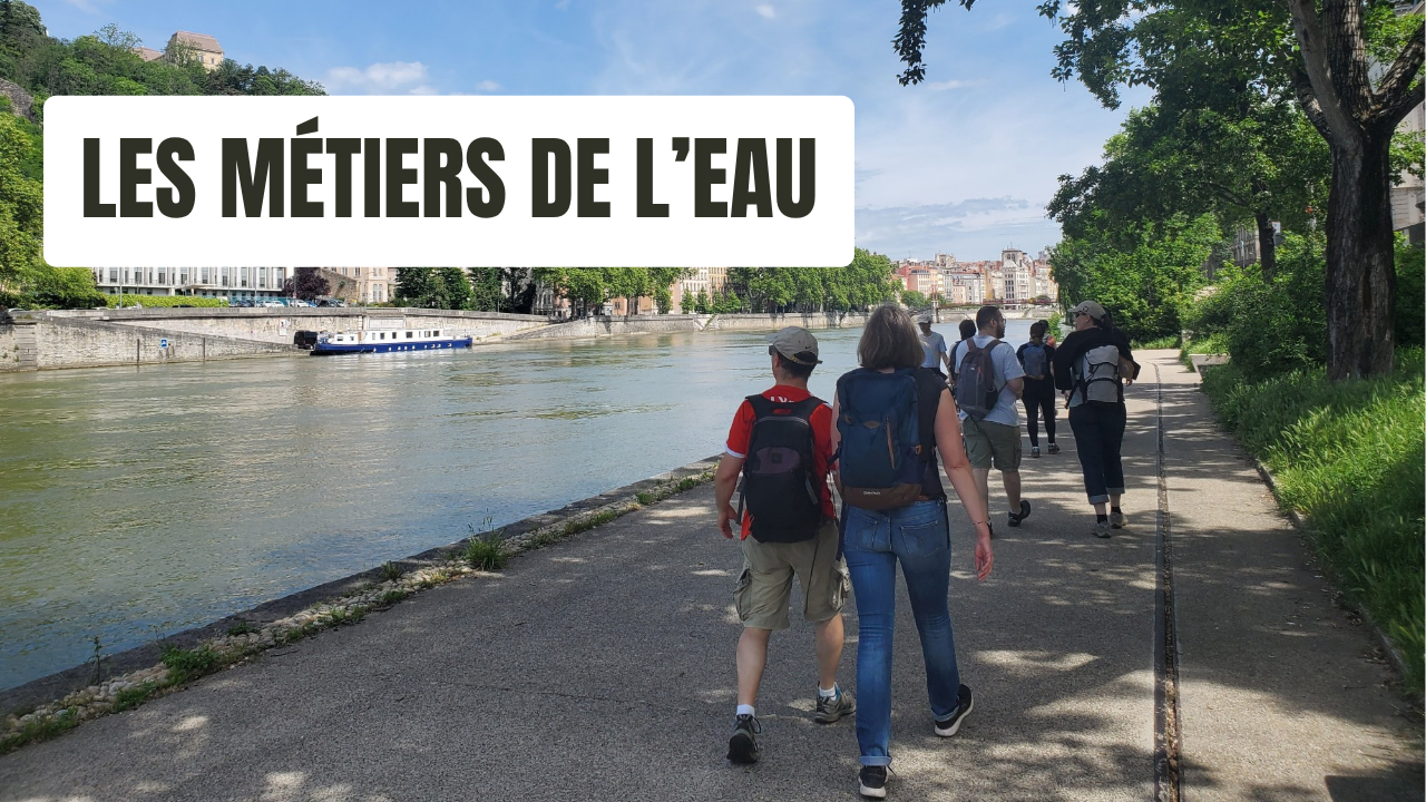 Balade des métiers de l'eau
